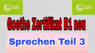 Goethe Zertifikat B1  Sprechen Teil 3  Über ein Thema sprechen  Alle Präsentationen [upl. by Ulrica]