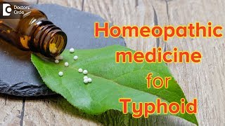 Homeopathic medicine for Typhoid  Dr Sanjay Panicker [upl. by Alaunnoif]