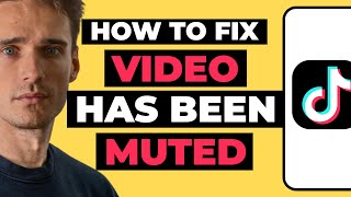 How To Fix TikTok Video Has Been Muted Problem [upl. by Moor]