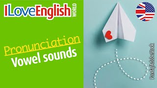 Vowel sounds – ENGLISH PRONUNCIATION – I Love English World N°372 [upl. by Pol]