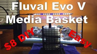 DIY Fluval Evo V Media Basket Upgrade [upl. by Enilec]