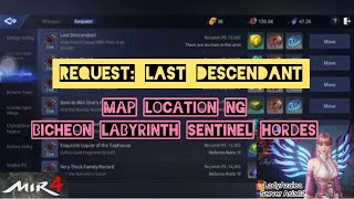 Mir4 Request Last Descendant Map Location ng Bicheon Labyrinth Sentinel Horde [upl. by Sekofski]