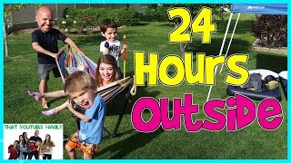 24 Hours Outside  That YouTub3 Family [upl. by Lucic]