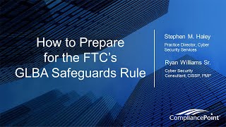 Compliance with the FTCs GLBA Safeguards Rule [upl. by Tekcirk]