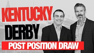 DRF Kentucky Derby Post Position Draw Analysis 2024 [upl. by Hurless]