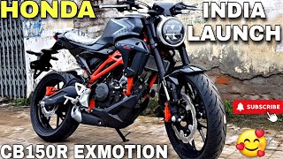 New Honda CB150R ExMotion is Going To Launch in India  Launching Date and Price [upl. by Nod]