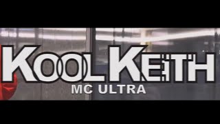 KOOL KEITH  MC ULTRA OFFICIAL MUSIC VIDEO [upl. by Cheri]