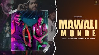 MAWALI MUNDE OFFICIAL VIDEO SONG  HEMMY SHARMA  MC RHYME  NEHA VASHISHT  PRINCE WAL [upl. by Vins]