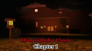 Thanatophobia Classic  Chapter 1 [upl. by Easlehc]