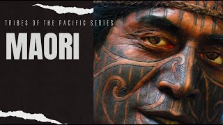 Tribes of The Pacific The Maori [upl. by Aikimat480]