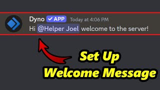 Dyno Bot Welcome Message TUTORIAL [upl. by Tarabar]