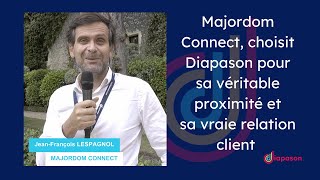 Majordom Connect choisi Diapason pour sa véritable proximité et sa vraie relation client [upl. by Thordia]