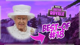 BESTOF FORTNITE 18  quotCEST QUI LA REINE DE FORTNITEquot [upl. by Haelahk50]