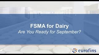 FSMA for Dairy Are You Ready for September [upl. by Glick]