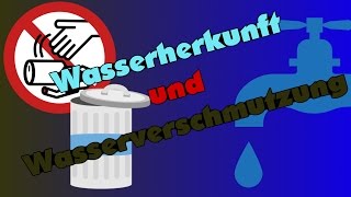 Wasserherkunft und Wasserverschmutzung ☆ Mr Wasser [upl. by Onafets]