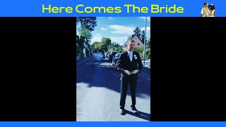 Here Comes The Bride [upl. by Thorndike]