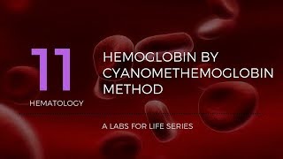 Haemoglobin by Cyanomethemoglobin Method [upl. by Brom390]