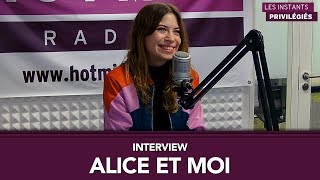 Alice et Moi quotJe conçois toujours mes chansons comme des histoiresquot  Interview  Live Hotmixradio [upl. by Cissej]