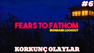 KORKUNÇ OLAYLAR  Fears to Fathom 6 [upl. by Annavahs712]