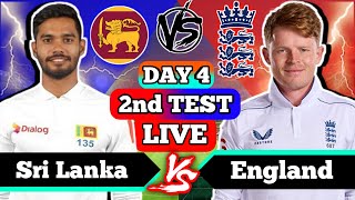 Today Match Live  srilanka vs england test match today SL Vs ENG 2nd Test Day4 Live match Part 12 [upl. by Acinonrev]