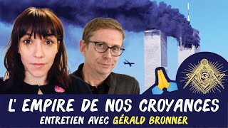 LEMPIRE DE NOS CROYANCES 😱 ENTRETIEN AVEC GERALD BRONNER [upl. by Aleet193]