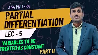 Variables to be treated as constant part 2 partial Differentiation engineeringmaths1 [upl. by Kahl228]