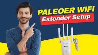 paleoer wifi extender setup [upl. by Essyla577]