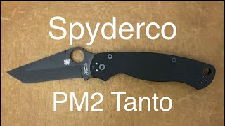 Spyderco PM2 Tanto Blade HQ Exclusive [upl. by Ambrose]