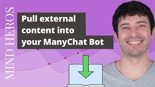 ManyChat External Requests  A Tutorial 2019 [upl. by Ahseer]