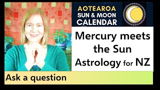 Mercury Cazimi 6 September – Astrology New Zealand Aotearoa 2023 [upl. by Adnilre621]