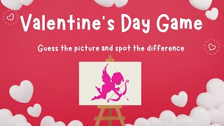 Valentines day Game  Guess The Picture  Spot The Difference  4K [upl. by Annahgiel165]