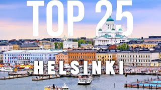 TOP 25 Things To Do In Helsinki 🇫🇮 Travel Guide [upl. by Helfand]