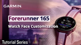 Tutorial  Forerunner 165 Watch Face Customization [upl. by Notfa]