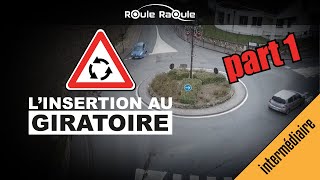 ROND POINT GIRATOIRE INSERTION  🚗💨PERMIS 2021 [upl. by Iolanthe]