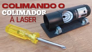 Como Colimar um Colimador à Laser [upl. by Durrej459]