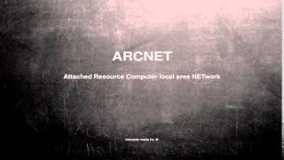 What does ARCNET mean [upl. by Samanthia]