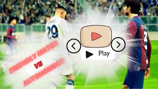 FRIENDLY MATCH VS AUTONOMOUS 🇿🇦  EFOOTBALL GAMEPLAY [upl. by Erasmus]