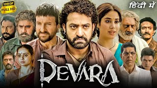 Devara Full Movie Hindi Dubbed 2024  NTR Saif Ali Khan Janhvi Kapoor  1080p HD Facts amp Review [upl. by Matty201]