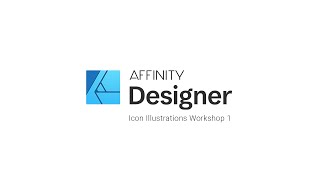 05 AFFINITY Designer  Icon Illustrations Workshop 1 [upl. by Anaiv]