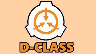 DClass Orientation  SCP Tale [upl. by Anerat]