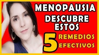 Remedios para la menopausia  Mira estos tratamientos naturales para los sintomas de la menopausia [upl. by Oluas]