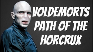 Voldemorts Path Of The Horcrux [upl. by Tully]