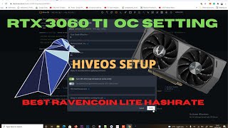 how to mine Ravencoin Lite in hiveos RVL Overclock setting for ravencoin lite RVL [upl. by Aseiram396]