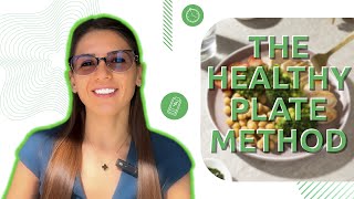 The Healthy Plate Method Explained Your Guide to Balanced Eating [upl. by Ecirb144]