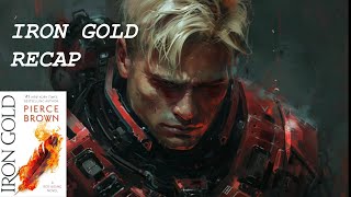 Iron Gold Recap  Red Rising Book 4 [upl. by Renita]