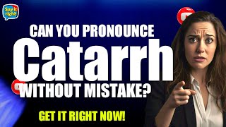 Get the correct Pronunciation of Catarrh in few seconds english viralvideo englishgrammar [upl. by Esinrahc294]