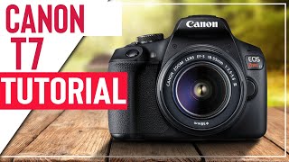 Canon T7 Tutorial For Beginners  How To Setup Your New DSLR [upl. by Earazed186]