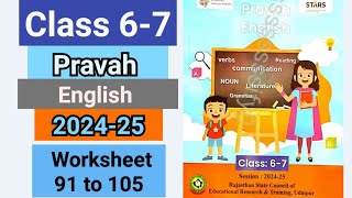 Class 67 pravah workbook English 202425 answer  Worksheet 91 to 105  kaksha 67 English answer [upl. by Llertnov]