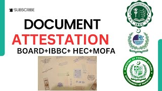 Documents Attestation  Board Attestation  IBCC Attestation  HEC Attestation  MOFA Attestation [upl. by Aitnecserc]