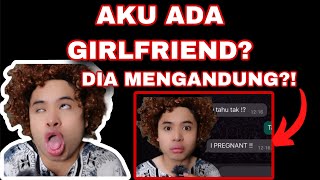 AKU ADA GIRLFRIEND DIA MENGANDUNG😨 [upl. by Enileuqkcaj]